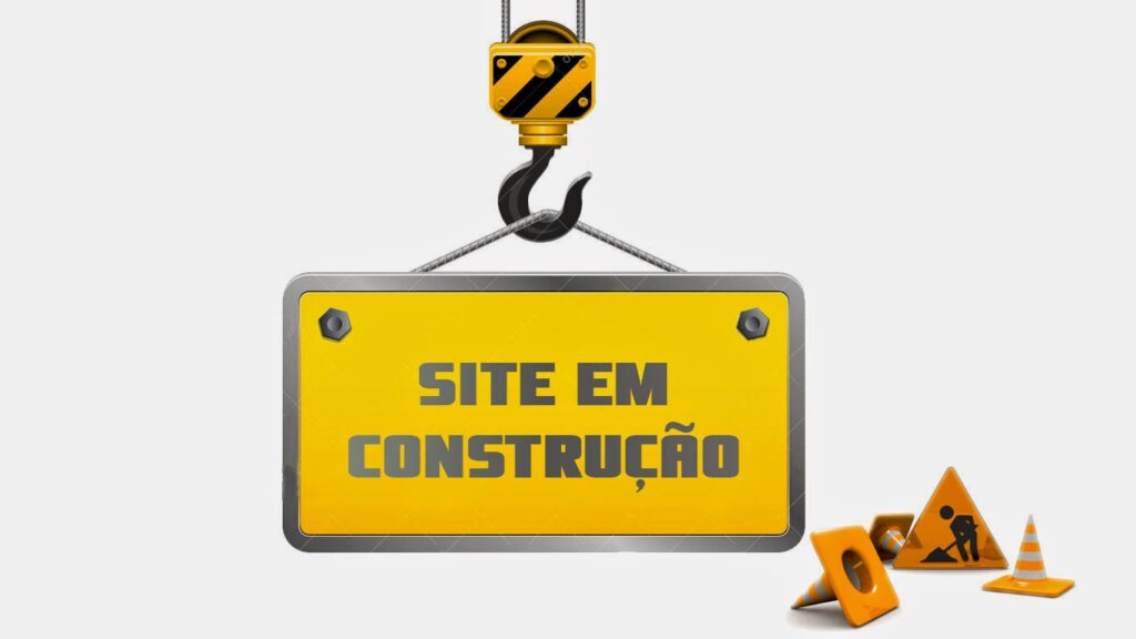 Ilustração de uma placa de fundo amarelo, pendurada por um guindaste, com o texto: Site em contrução. Há também algumas ilustrações de cones de obras virados e de uma placa de uma pessoa trabalhando.